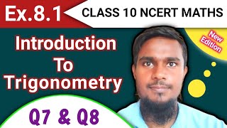 Ex81 q7 amp q8 math class 10  Introduction To Trigonometry  mhkclasses [upl. by Schurman]