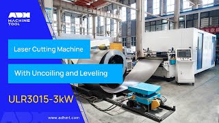 ULR3015 3kW Laser Cutting Machine with Uncoiling and Leveling Function [upl. by Alakcim686]