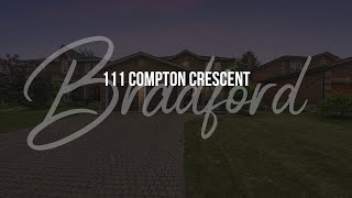 111 Compton Crescent Bradford Ontario for Sale The Mullin Group Royal LePage [upl. by Lawtun]