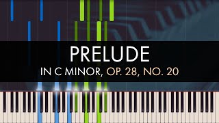 Frédéric Chopin  Prelude in C Minor Op 28 No 20 [upl. by Hinch]