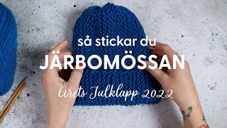 Så stickar du Järbomössan  Superenkel stickning [upl. by Tolmann692]