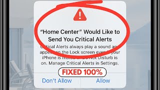 How to Fix quotHome Would Like to Send You Critical Alertsquot Problem iPhone 11  11 Pro Max [upl. by Henri]