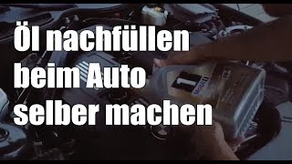 83metoo Öl nachfüllen beim Auto selber machen [upl. by Adnerb]