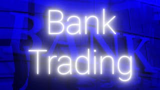 This is How Banks ACTUALLY Trade [upl. by Tyler]