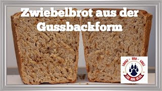 Zwiebelbrot aus dem Dutch Oven Backform Bake1 von BBQ ToroDeutsch The BBQ BEAR [upl. by Eam]