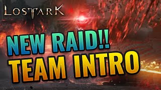 LOST ARK NEW RAID  ATKs Static Intro [upl. by Wileen]