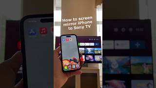 How to Screen Mirror iPhone to Sony TV [upl. by Nais]