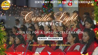 Live  Candle Light Service 630 PM  Centenary Baptist Church Secunderabad  December 10 2023 [upl. by Zachary]