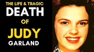 The Life amp TRAGIC Death Of Judy Garland 1922  1969 Judy Garland Life Story [upl. by Yznil]