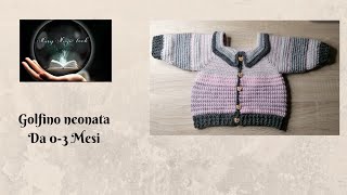 🎬 TUTORIAL  Golfino neonata da 03 Mesi ad uncinetto seconda parte 💗 Mary Magic Book 💗 [upl. by Louis]