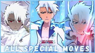 All Toshiro Special Moves Bleach Brave Souls [upl. by Gazo]