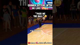 Cornersitters In NBA 2K25 Be Like 😩🙌🏾 [upl. by Llenoil]