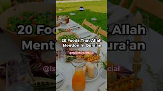 Miraculous Foods Mentioned by Allah in the Quran 🍇 ytshorts islamicshorts muslimguide [upl. by Marthe]