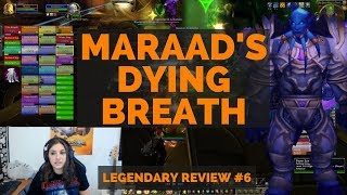 Maraads Dying Breath  Quick Legendary Review  Holy Paladin WoW [upl. by Consuelo548]