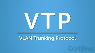 VLAN Trunking Protocol VTP Explained  Version 1 amp 2 [upl. by Lasala]