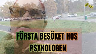 40 BESÖKET HOS PSYKOLOGEN [upl. by Vish]