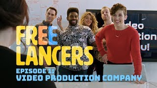 Video Production Company  Episode 1 Season 1  Freelancers [upl. by Natassia378]