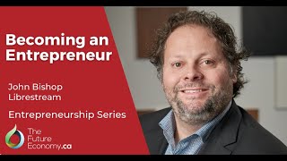 Becoming an Entrepreneur  John Bishop Librestream [upl. by Moses]