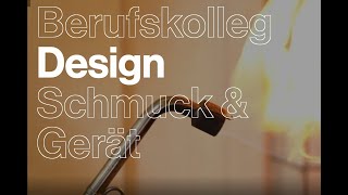 Berufskolleg für Design Schmuck und Gerät [upl. by Arika]