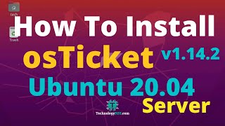 How To Install OsTicket v114 On Ubuntu 2004  Opensource Support Ticketing System [upl. by Carolin13]