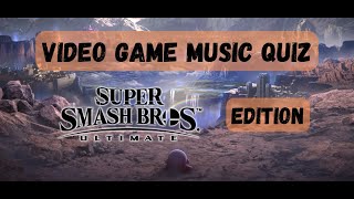 Video Game Music Quiz  Super Smash Bros Edition [upl. by Cissej]