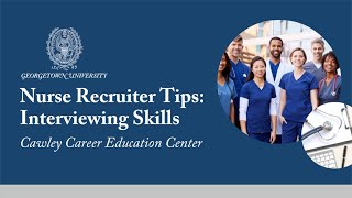 Nurse Recruiter TipsInterviewing Skills [upl. by Nanis]