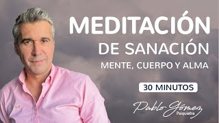 Meditación guiada de sanación  Pablo Gómez psiquiatra [upl. by Hakkeber]