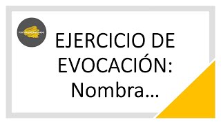 Ejercicio de evocación Nombra [upl. by Duma643]