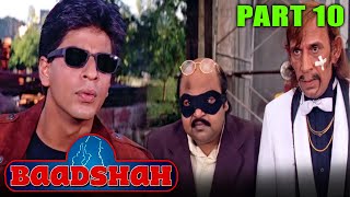 बादशाह हिंदी फूल मूवी  शाहरुख़ खान  ट्विंकल खन्ना  जॉनी लीवर  Baadshah 1999 Hindi Comedy Movie [upl. by Goth474]