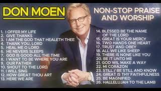 Don Moen Non stop Praise and Worship 2 [upl. by Sitoel]