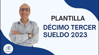 PLANTILLA DÉCIMO TERCER SUELDO AÑO 2023 [upl. by Lehcim]