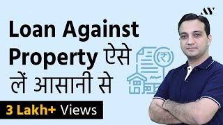 Loan Against Property  Interest Rate Eligibility amp Documents Hindi [upl. by Elpmet]