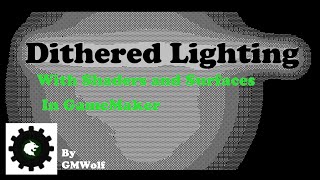 Dithered lighting effect in GameMakerStudio [upl. by Anyahs]