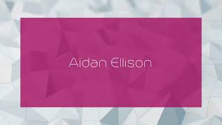 Aidan Ellison  appearance [upl. by Sherrie]