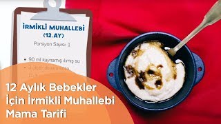 12 Aylık Bebekler İçin İrmikli Muhallebi Mama Tarifi [upl. by Gaven]