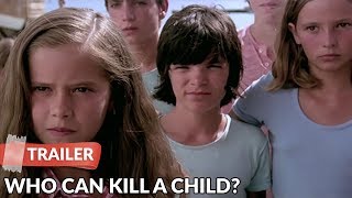 Who Can Kill A Child 1976 Trailer  Lewis Fiander  Prunella Ransome [upl. by Cirad]