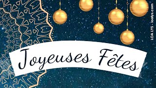 201  Joyeuses Fêtes  carte virtuelle Joyeux Noël Bonne Année [upl. by Nottap389]