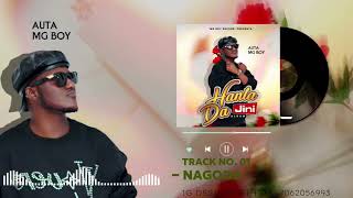 Auta Mg Boy  Nagode  official audio 2024 [upl. by Cherri51]