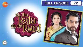 क्यों confuse है Rana ji  Ek Tha Raja Ek Thi Rani  Episode 72  Zee TV [upl. by Meta680]