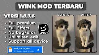 NEW UPDATE  WINK MOD APK PRO TERBARU VERSI 1876 TERBARU  FULL PREMIUM [upl. by Lubbi]