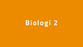 Biologi 2 [upl. by Nareik914]