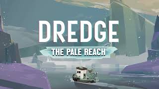 Dredge OST DLC  The Shivering Traveller [upl. by Zoi]