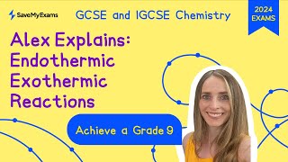 Alex Explains Endothermic vs Exothermic Reactions  GCSE amp IGCSE Chemistry Revision 2024 [upl. by Akiehsat763]