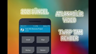 TWRP ROMRoot ATMA  TWRP Nasıl Kullanılır  TÜM ANDROİD CİHAZLAR [upl. by Andriette288]