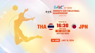 SemiFinal 1st  4th  THA VS JPN  22nd Asian Womens U20 Volleyball Championship [upl. by Trinatte762]