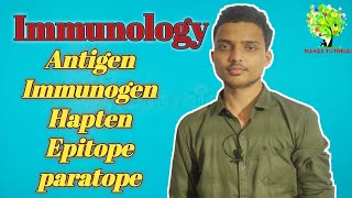 What is Antigen AntigenicityImmunogenicity HaptensAdjuvantEpitopeParatopeManas Mishra [upl. by Nialb]