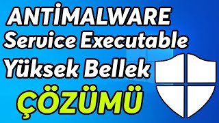 ANTİMALWARE SERVİCE EXECUTABLE YÜKSEK BELLEK SORUNU \u00100 KESİN ÇÖZÜM [upl. by Neural]