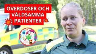 JAG HAR SETT ÖVERDOSER OCH VÅLDSAMMA PATIENTER [upl. by Kantos]