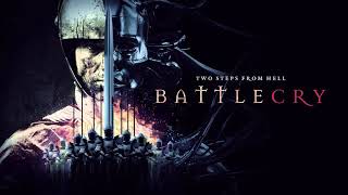 Two Steps From Hell  Battlecry Full Album [upl. by Cr]