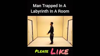 Man Trapped In A Labyrinth In A Room shorts [upl. by Benedetto]